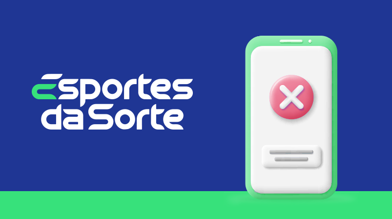 Imagem mostra ilustração de um celular com o símbolo de erro ao lado da logomarca da Esportes da Sorte