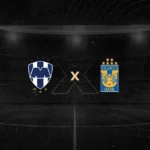 Monterrey x Tigres – Análise, Horário, Escalações e Onde Assistir 12/09