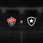 Vitória x Botafogo – Análise, Horário, Escalações e Onde Assistir 16/08