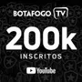 Botafogo TV multiplica audiência com transmissão de jogo e chega a 200 mil inscritos