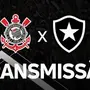 AO VIVO: Acompanhe Corinthians x Botafogo na transmissão em áudio da Botafogo TV