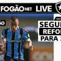 LIVE PLANTÃO | Botafogo fica perto do 2º reforço para temporada 2021: Matheus Frizzo, ex-Vitória
