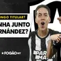 VÍDEO | Diego Hernández e Matías Segovia titulares pelo Botafogo juntos contra o Patronato?