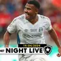 NIGHT LIVE | Botafogo encaminha contratação de lateral Cuiabano, do Grêmio