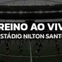 AO VIVO | Botafogo transmite treino diretamente do Estádio Nilton Santos antes de viagens e decisões