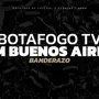 AO VIVO: Botafogo TV transmite ‘banderazo’ da torcida alvinegra em Buenos Aires