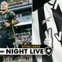 NIGHT LIVE | Botafogo quer Cucho Hernández; detalhes do patrocínio com a Vbet